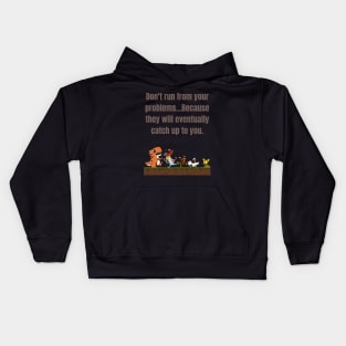 Don't Run From Your Problems Dino Funny Kids Hoodie